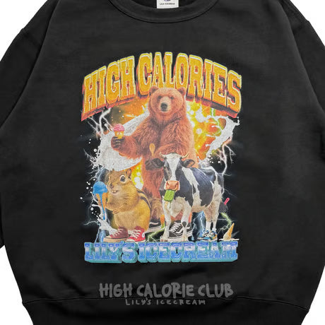 HIGH CALORIES 8 Sweatshirt