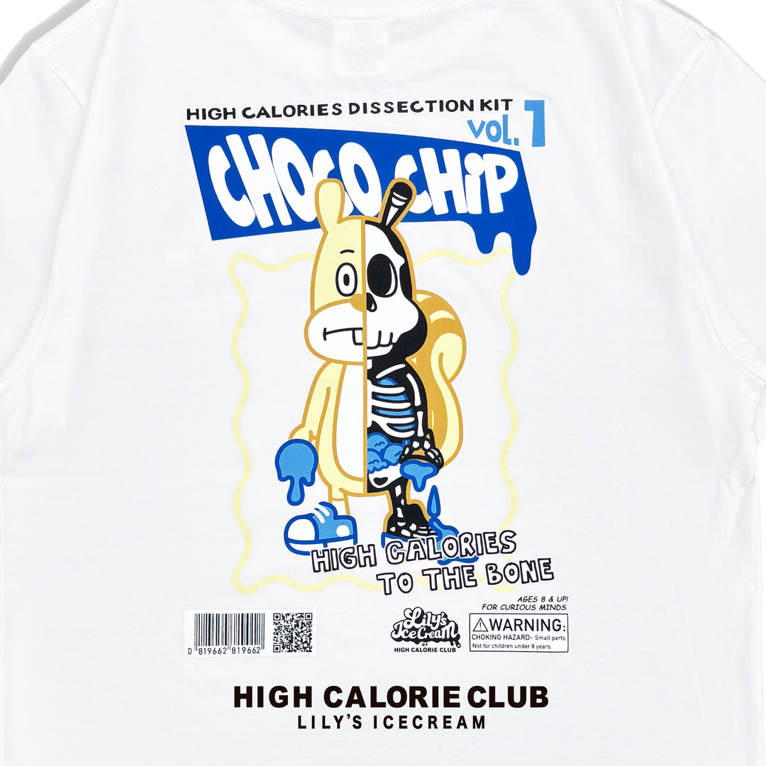 HIGH CALORIES TO THE BONE 【CHOCO CHIP】