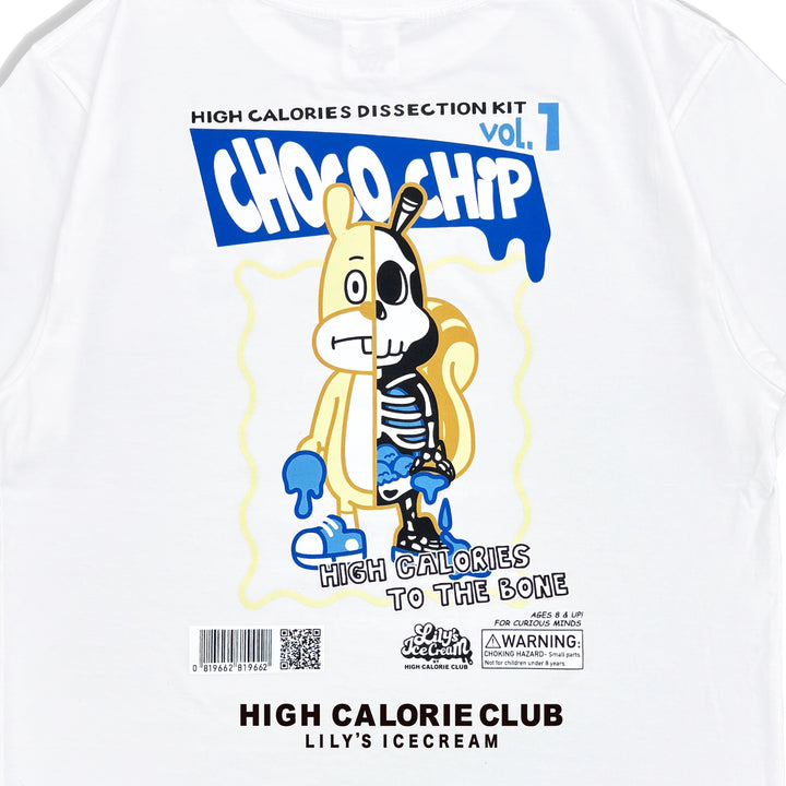 HIGH CALORIES TO THE BONE 【CHOCO CHIP】