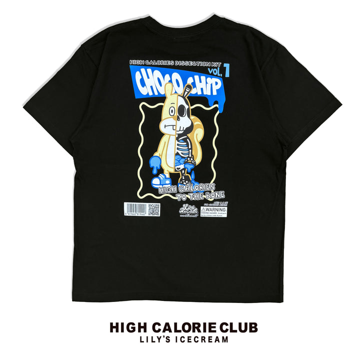 HIGH CALORIES TO THE BONE 【CHOCO CHIP】