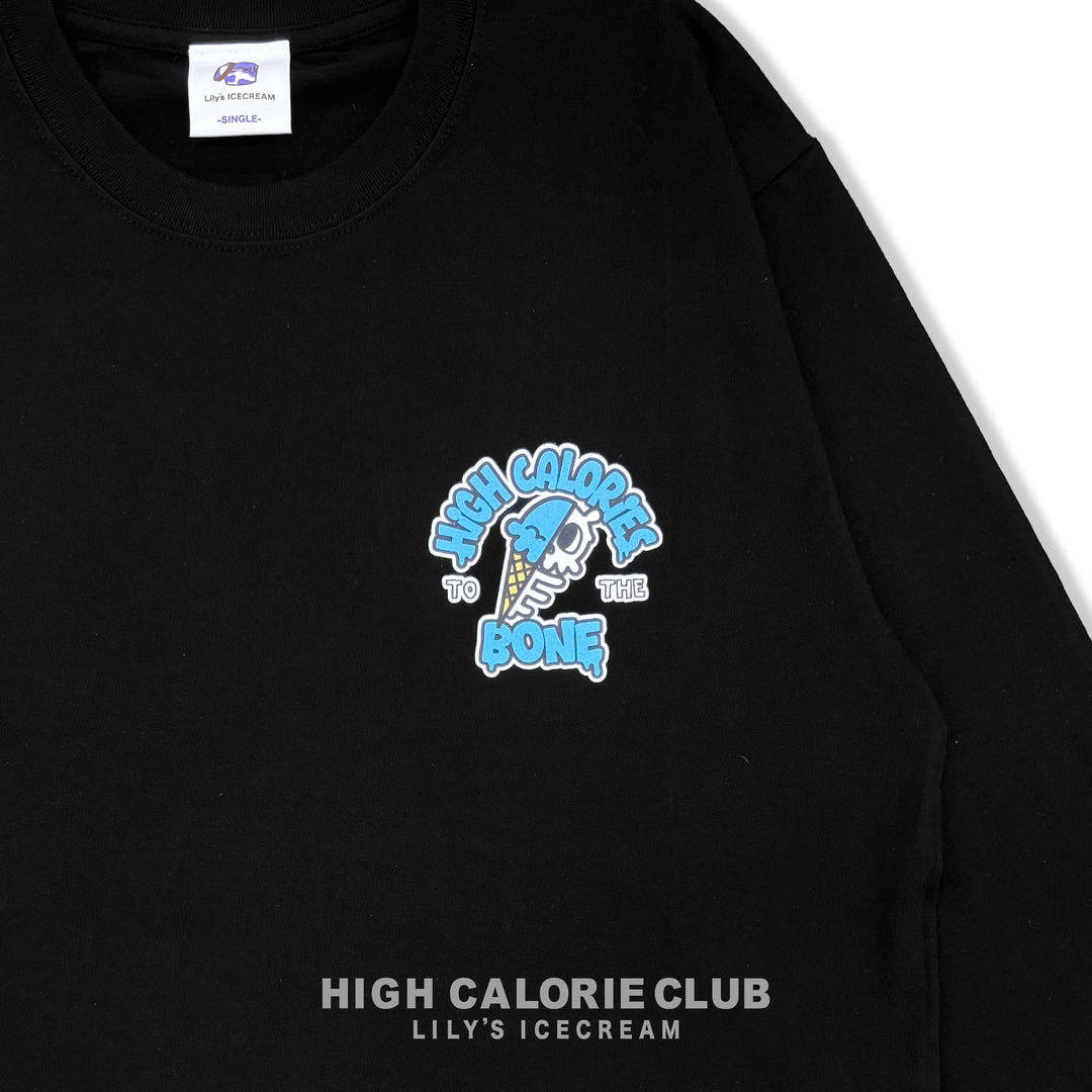 HIGH CALORIES TO THE BONE 【CHOCO CHIP】L/S