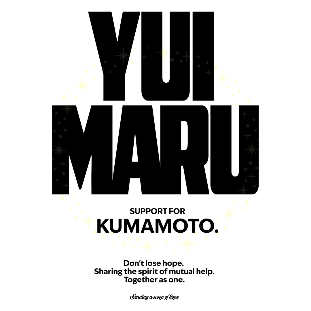 YUIMARU SUPPORT FOR KUMAMOTO